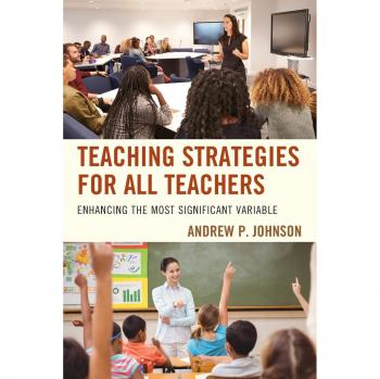 Universal Teaching Strategies: Empowering Educators for Effective Learning