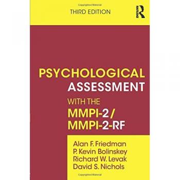 Psychological Assessment with the MMPI-2/MMPI-2-RF