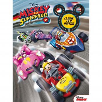 Mickey i els Superpilots. Llibre per pintar