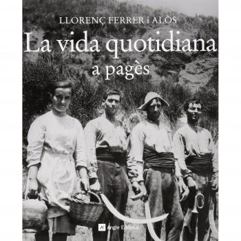 La vida quotidiana a pagès: 12