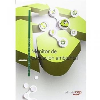 Monitor de educación ambiental. Cuaderno de ejercicios