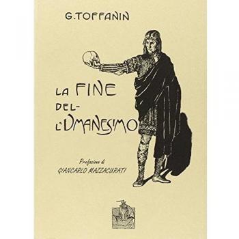 La fine dell'umanesimo