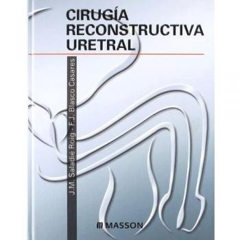 Cirugía reconstructiva uretral