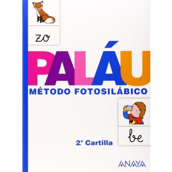 Método Fotosilábico: 2.ª Cartilla: Metodo fotosilabico 2 cartilla - Paláu Fernández, Antonio; Osoro Pantiga, Dolores