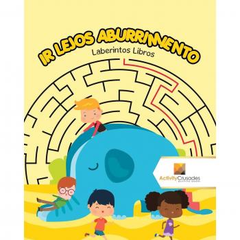 Laberintos Divertidos: Libros para Superar el Aburrimiento