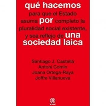 Qué hacemos por una sociedad laica