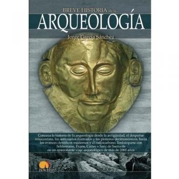 Breve historia de la arqueología: