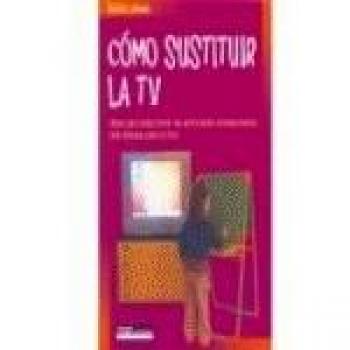 Como sustituir la TV