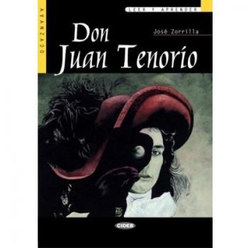 Don Juan Tenorio - Edición CIDEB, novela clásica de Tirso de Molina, en formato bilingüe (español-inglés), con anotaciones y ejercicios para mejorar la comprensión lectora