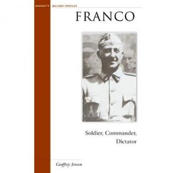 Franco: Soldier, Commander, Dictator