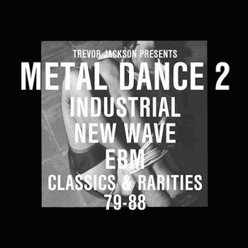 Trevor Jackson's Metal Dance Volume 2 - Curated Collection of Heavy Metal Tracks