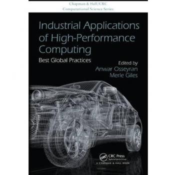 Industrial Applications of High-Performance Computing: Best Global Practices: 25