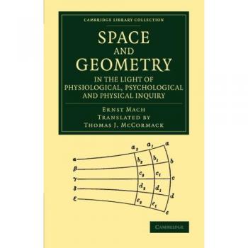 Espacio y Geometría en la Luz de la Investigación Fisiológica, Psicológica y Física (Colección de Biblioteca de Cambridge - Ciencias Físicas)