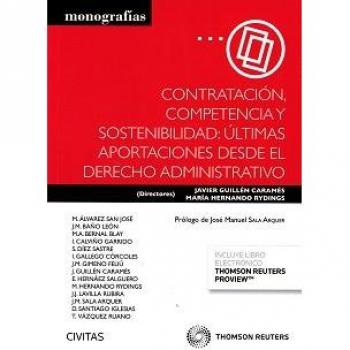 Contratación, competencia y sostenibilidad: últimas aportaciones desde el derecho administrativo