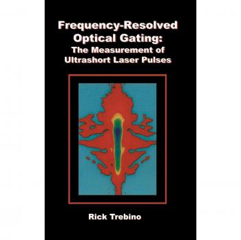 Frequency-Resolved Optical Gating for Ultrashort Laser Pulse Measurement