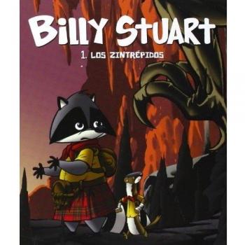 Los Zintrépidos: Billy Stuart 1