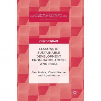 Lessons in Sustainable Development from Bangladesh and India