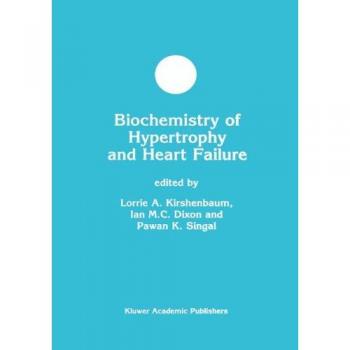 Biochemistry of Hypertrophy and Heart Failure: Molecular Insights for Cardiac Health