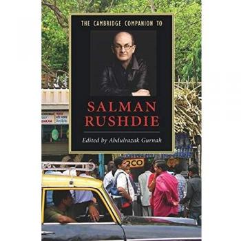 The Cambridge Companion to Salman Rushdie