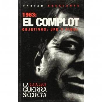 1963: El Complot