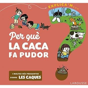 Per què la caca fa pudor?