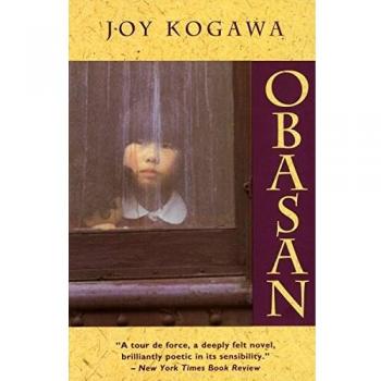 Joy Kogawa - Obasan (Auntie) - Novel about Japanese Canadian Experience