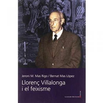 Llorenç Villalonga i el feixime