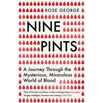 Nueve Pints: Un Viaje a Través del Misterioso y Milagroso Mundo de la Sangre