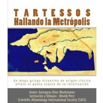 Tartessos. Hallando la Metrópolis: Un mapa griego bizantino de origen clásico ofrece el punto exacto de su localización: Volume 3