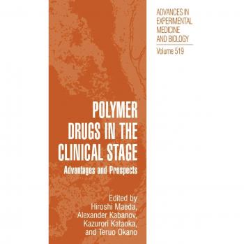 Clinical Stage Polymer Drug Innovations: Advantages and Future Prospects