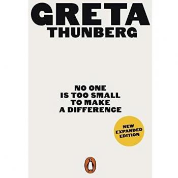 No One Is Too Small To Make a Difference - Revised
