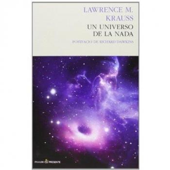 Un Universo de la Nada, El Origen Sin creator, Colección Ensayo - KRAUSS, LAWRENCE