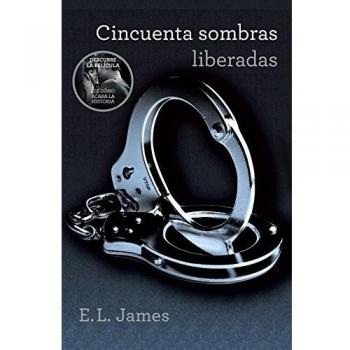 Libro Cincuenta sombras liberadas - E.L. James