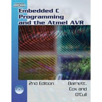 Embedded C Programming and the Atmel AVR [With CDROM]