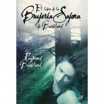 El libro de la brujería Sajona de Buckland