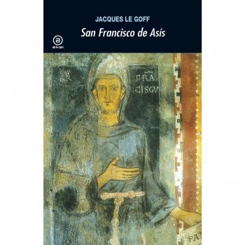 San Francisco de Asís: 225 - Jacques Le Goff