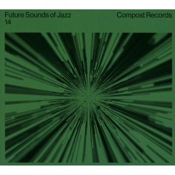 Future Sounds of Jazz Volume 14 - Various Artists Compilation