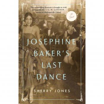 Josephine Baker's Last Dance: A Historical Fiction Novel by Sherry Jones