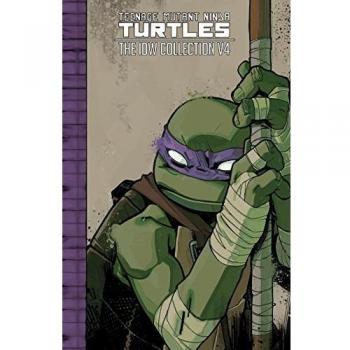 Teenage Mutant Ninja Turtles: The IDW Collection Volume 4