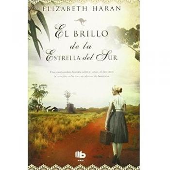 El brillo de la estrella del sur - Elizabeth Haran