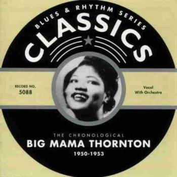 Big Mama Thornton 1950-1953