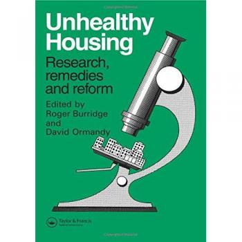 Unhealthy Housing: Research, remedies and reform