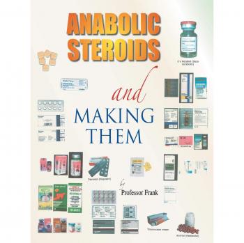 Anabolic Steroids and Making Them