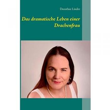 La vida dramática de una mujer dragón (Tapa blanda)
