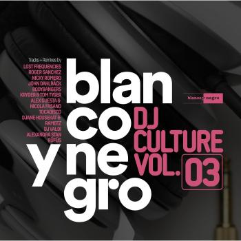 Blanco y Negro Dj Culture vol.3
