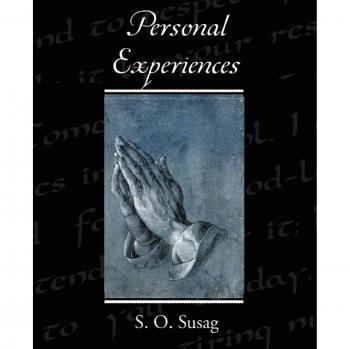 Personal Experiences: A Comprehensive Guide by S. O. Susag - Paperback Edition