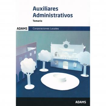 Temario Auxiliares Administrativos de las Corporaciones Locales