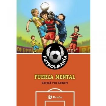 FUTBOLMANÍA. Fuerza mental