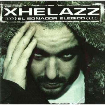 Soñador Elegido - Xhelazz