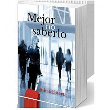 Mejor No Saberlo
